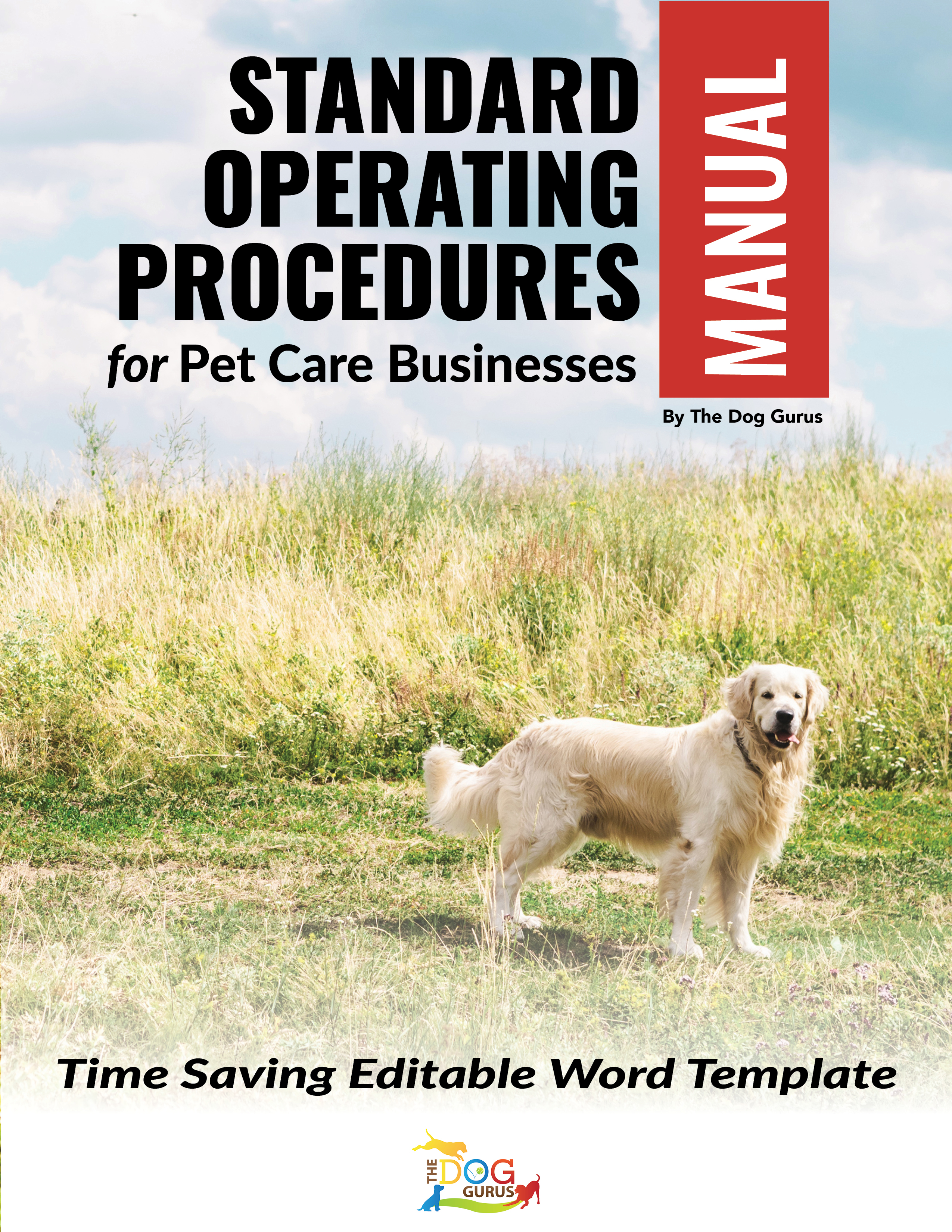 Operations Manual for Pet Care Facilities The Dog Gurus